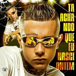 Cover of Ta Achando Que Eu Nasci Ontem