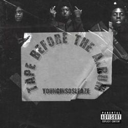 Tape B4 The Album