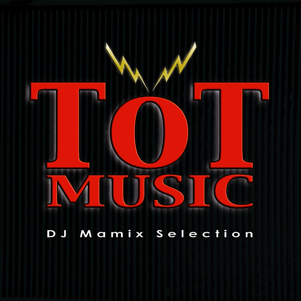 Picture of Tot Music (DJ Mamix Selection)