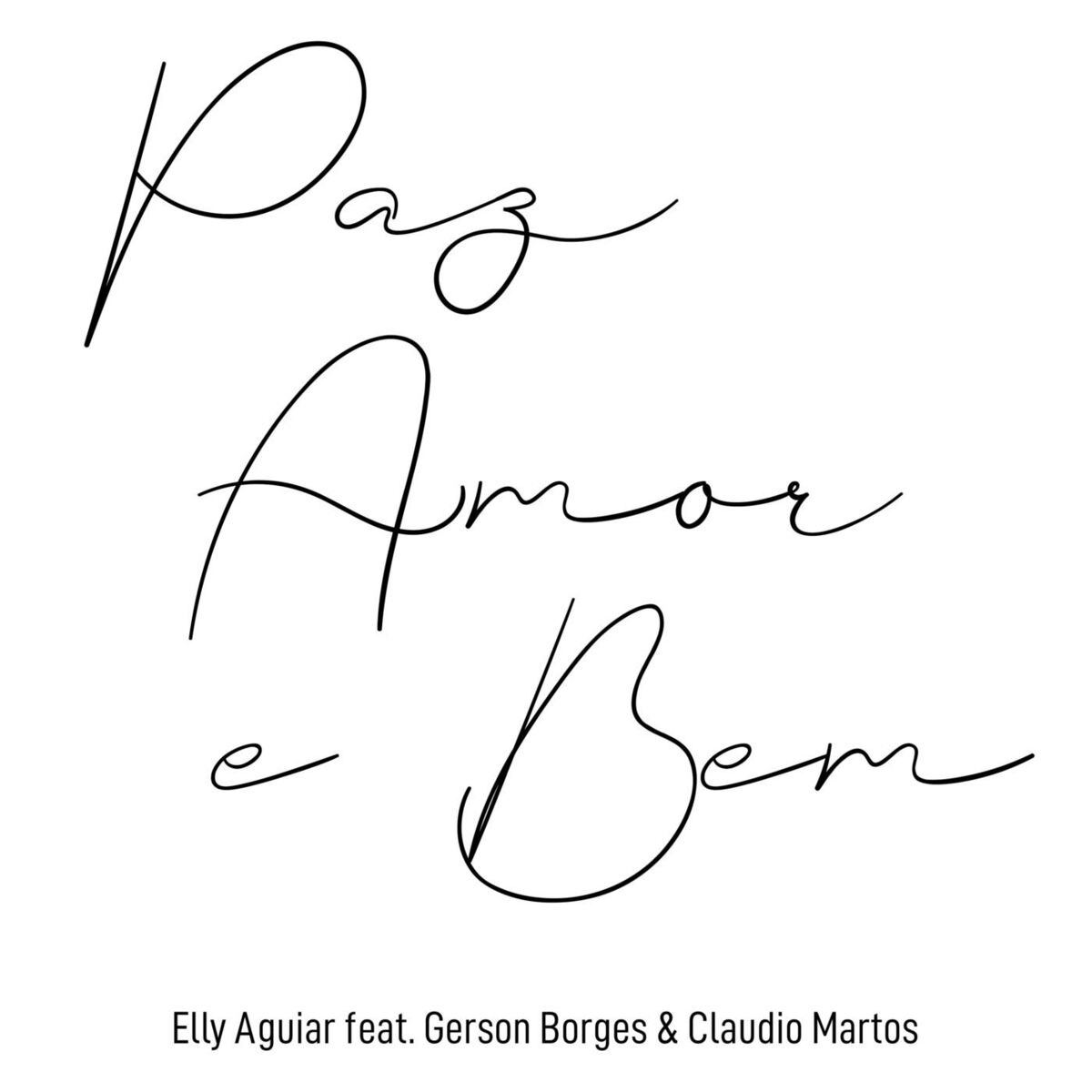 Album cover of Paz, Amor e Bem