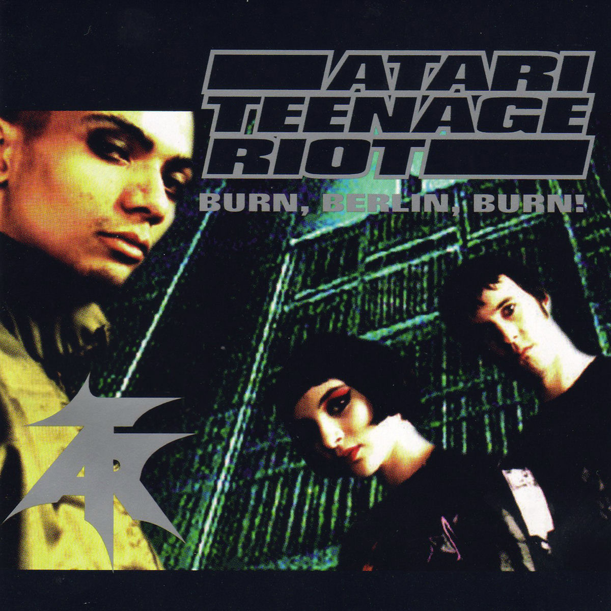 Atari Teenage Riot - Burn, Berlin, Burn! | Deezer