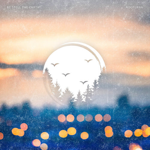 Nocturna by Be Still the Earth - 127 BPM