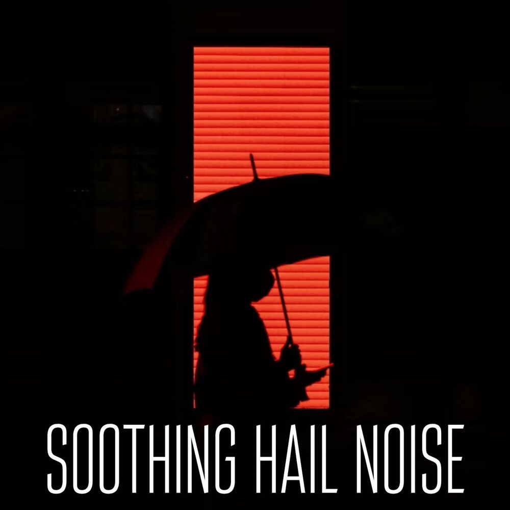 Picture of Soothing Hail Noise