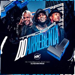 Cover of Tropa do Arrebenta