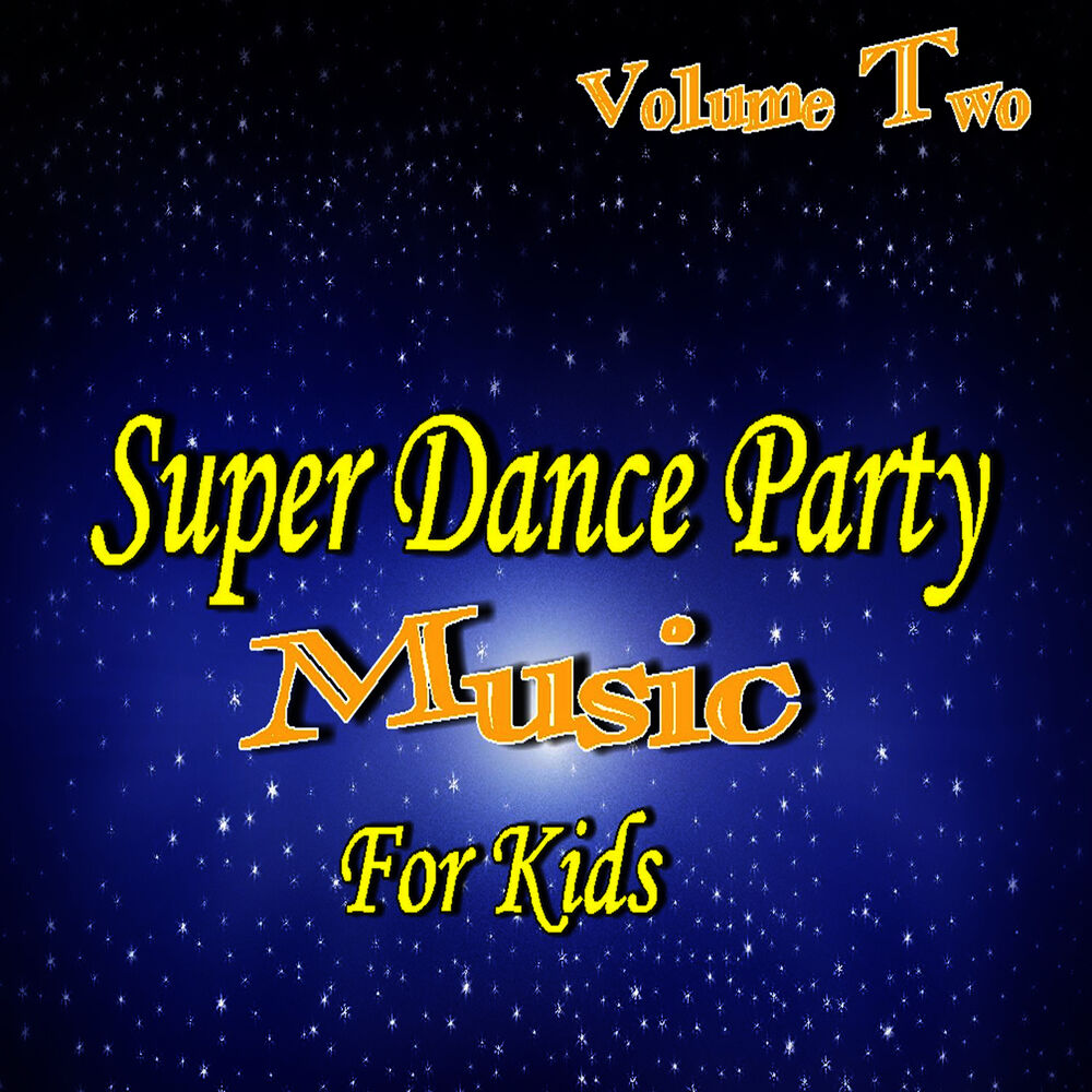 Picture of Super Dance Party Music for Kids, Vol. 2 (Instrumental)
