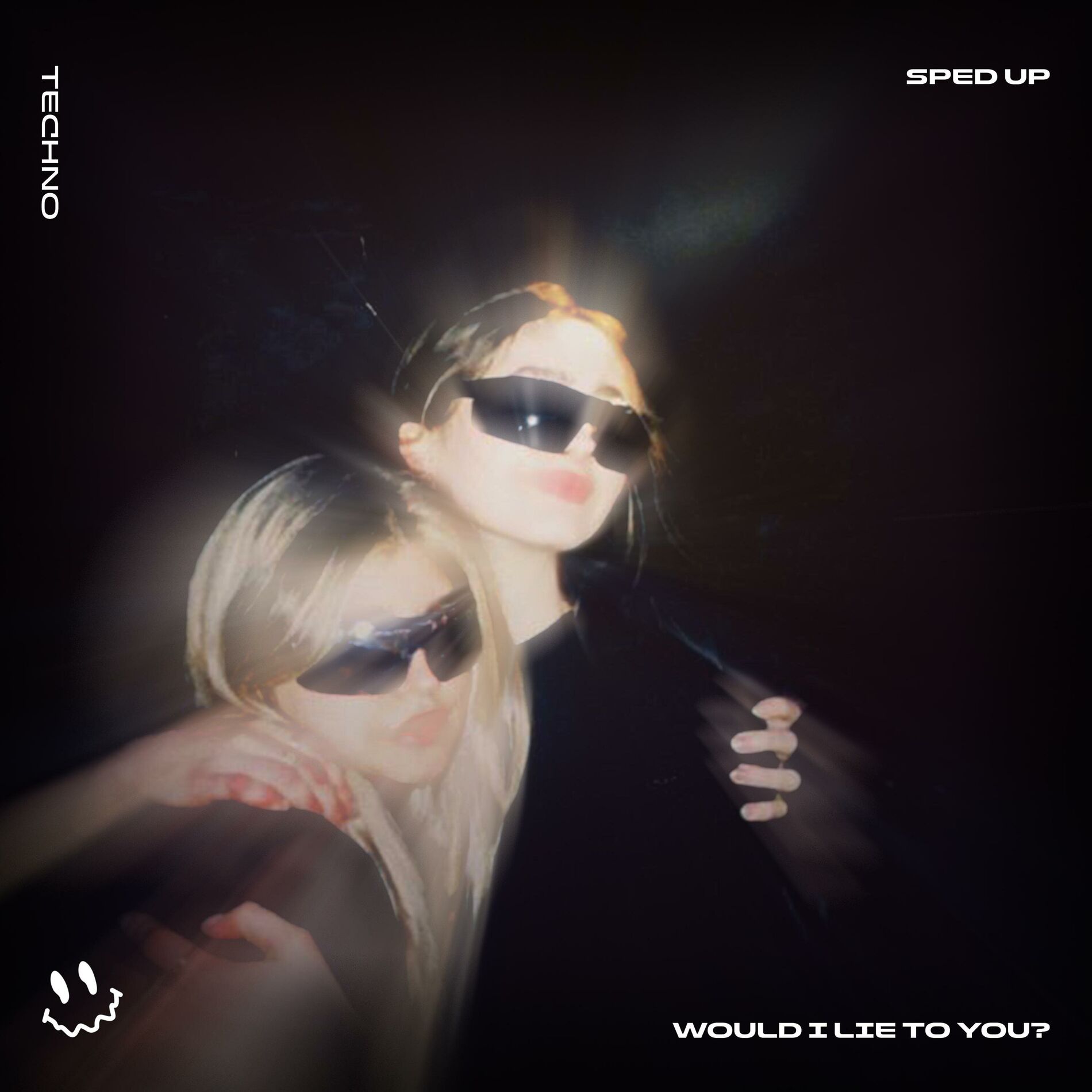 Album cover of WOULD I LIE TO YOU? - (TECHNO SPED UP)