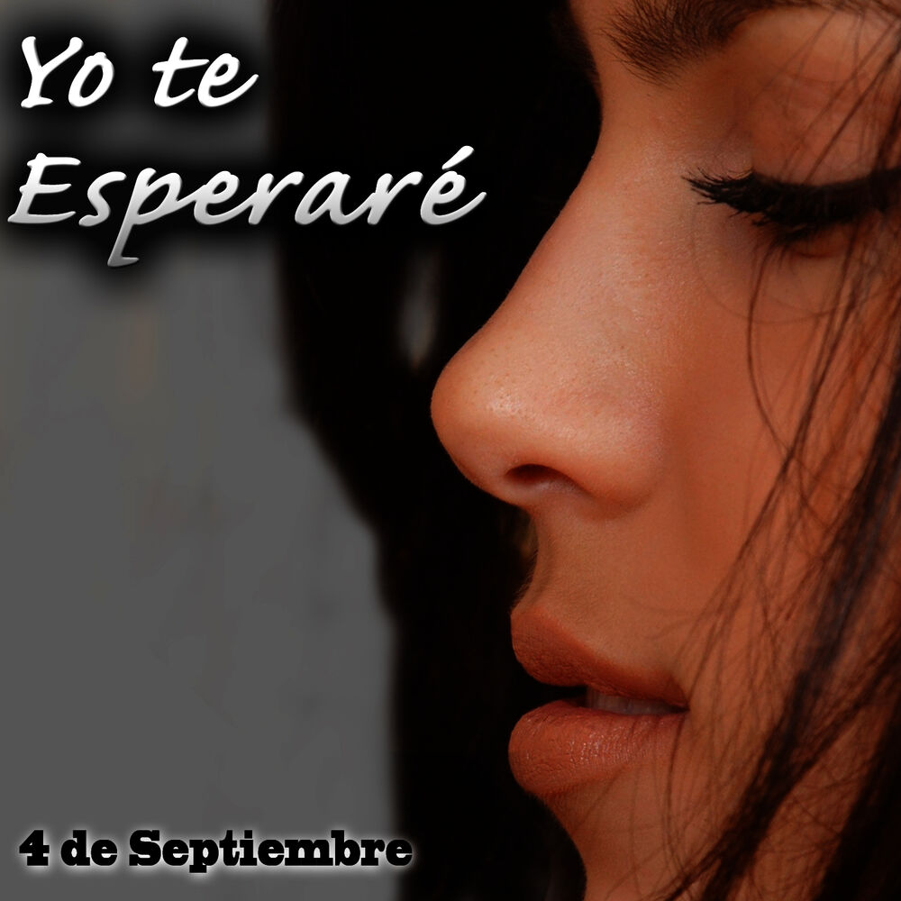 Picture of 4 de Septiembre. Yo Te Esperaré - Single