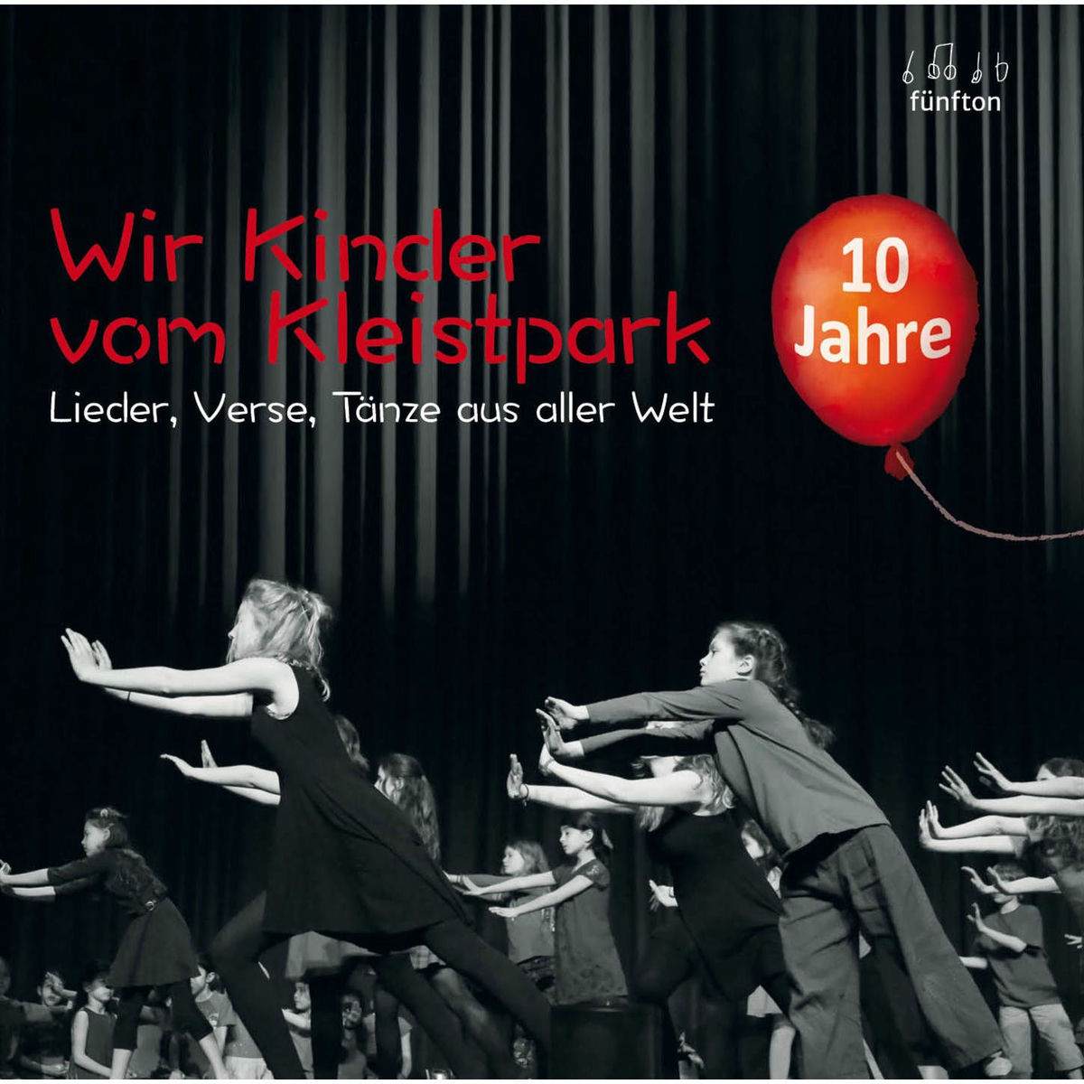 Album cover of Wir Kinder vom Kleistpark - 10 Jahre