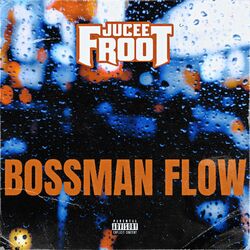 Cover of Bossman Flow