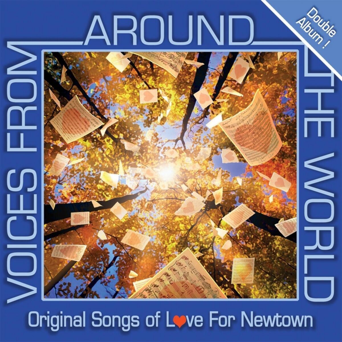 Album cover of Voices from Around the World: The Music (Original Songs of Love for Newtown)