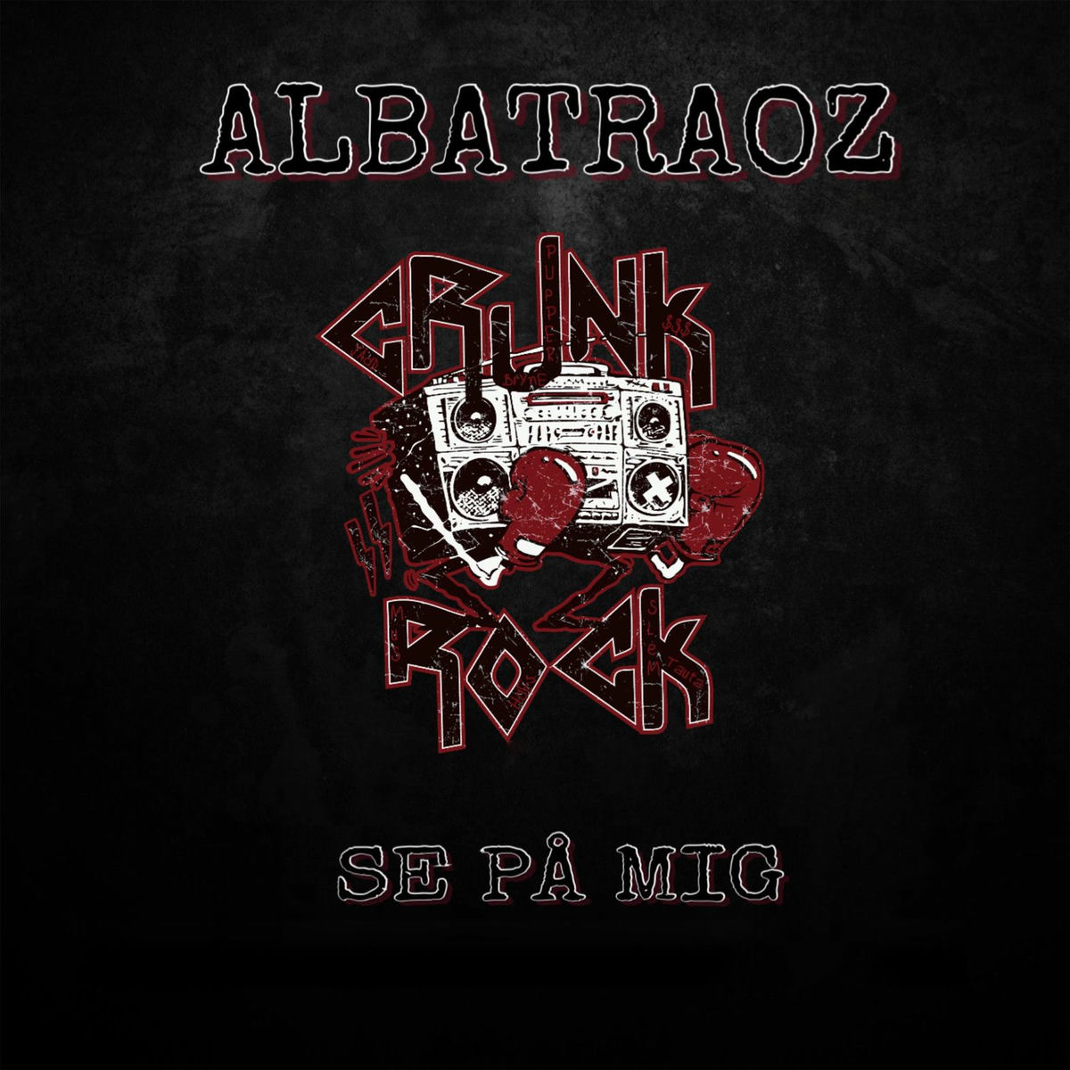 Album cover of Se på Mig (Crunk Rock)