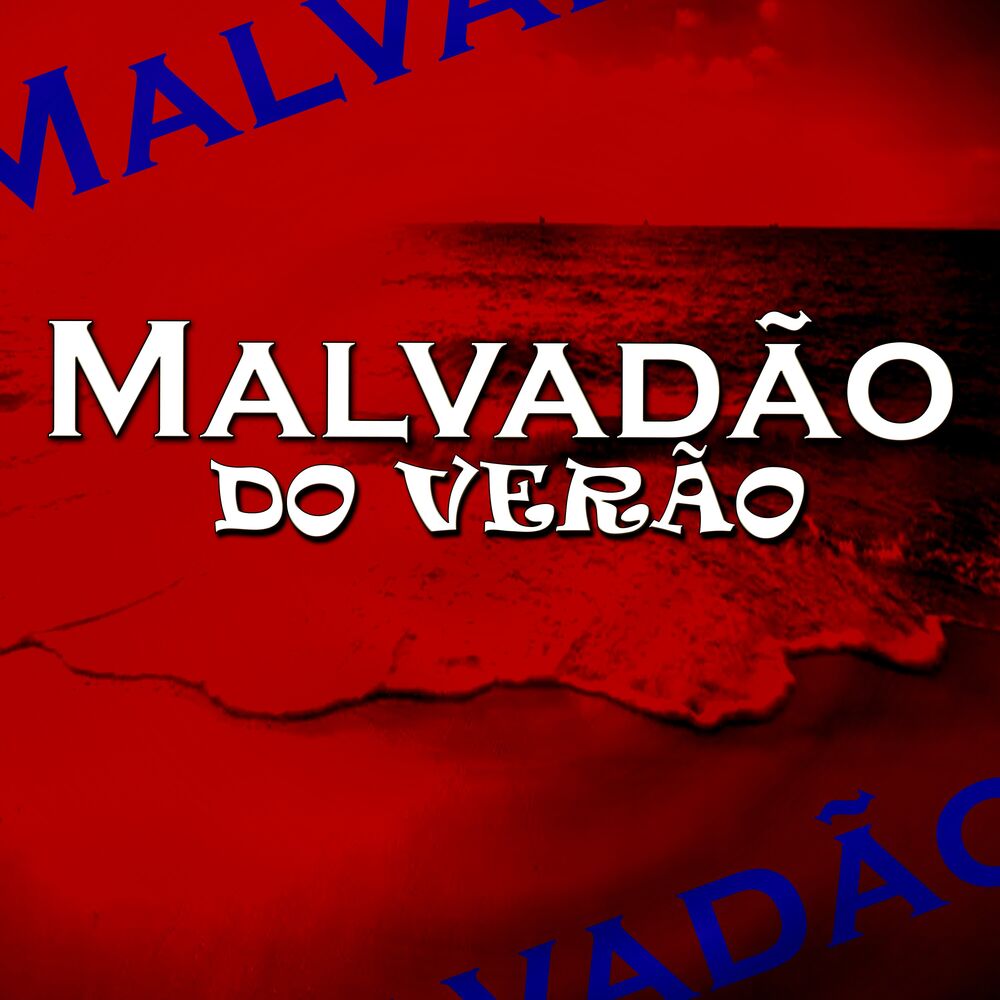 Picture of Malvadão Do Verão