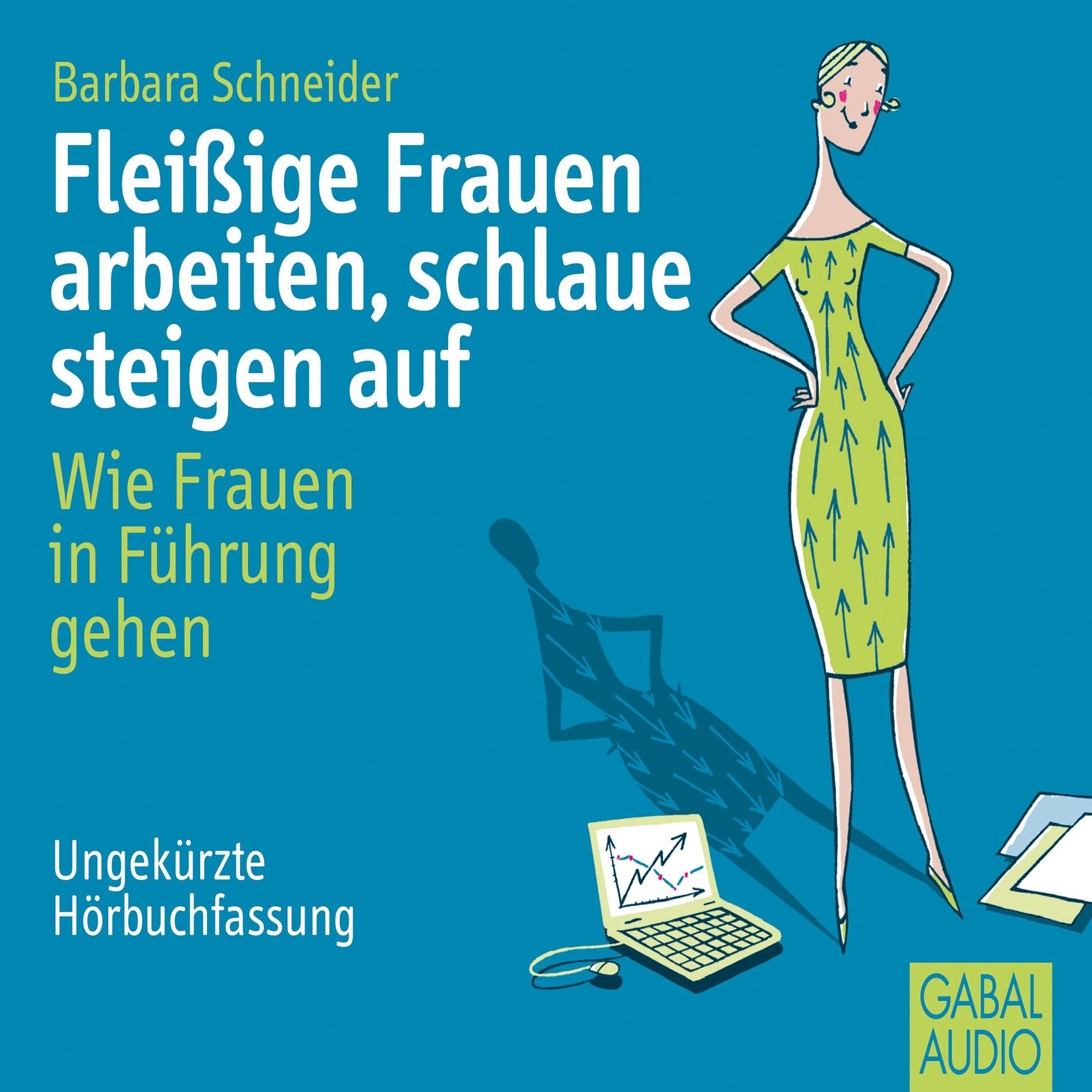 Album cover of Kapitel 1 - Fleißige Frauen arbeiten, schlaue steigen auf