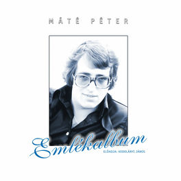 Máté Péter Emlékalbum