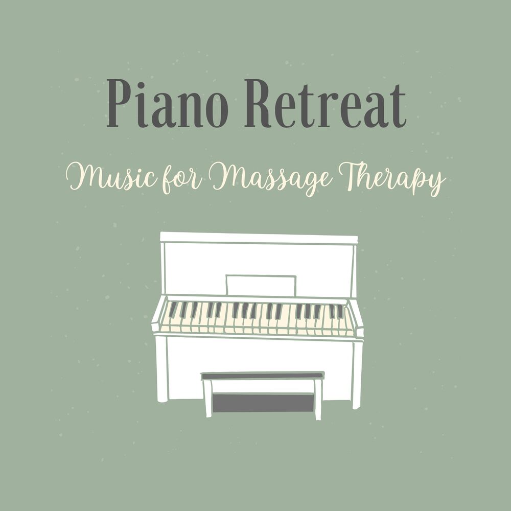 Picture of Piano Retreat: Music for Massage Therapy
