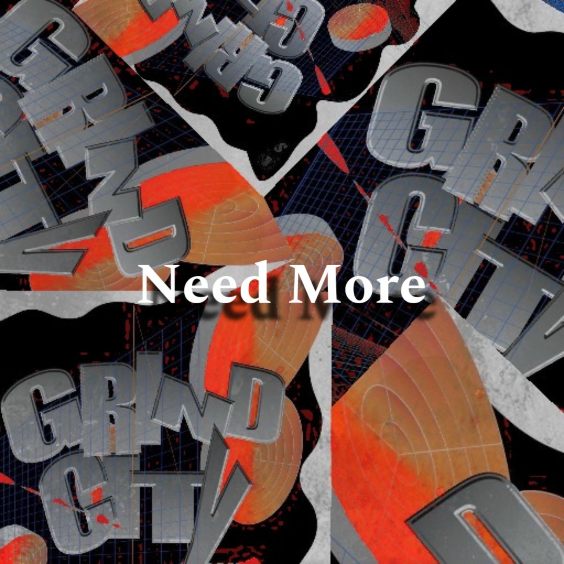 Album cover of Need More (feat. PLO, Don Sharp, sami & kNaxx)