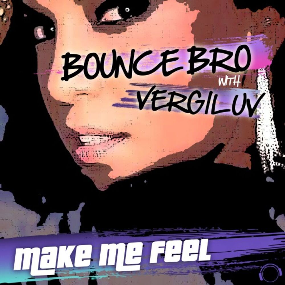 Picture of Make Me Feel (Electro Edition) (Remixes)