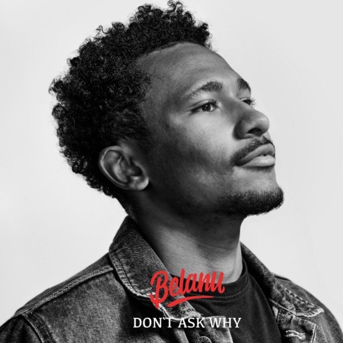 Album picture of Don't Ask Why
