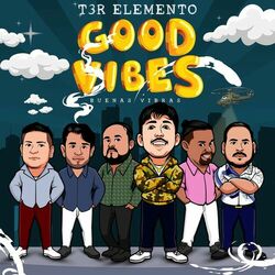 Cover of Good Vibes Buenas Vibras