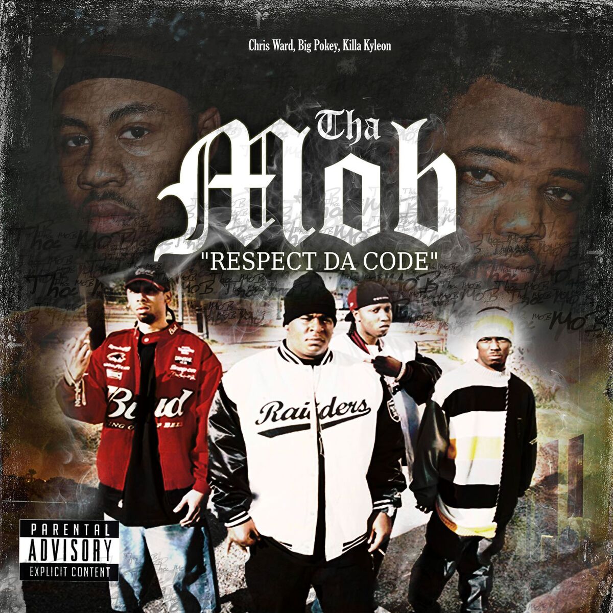 Album cover of Tha Mob: Respect Da Code