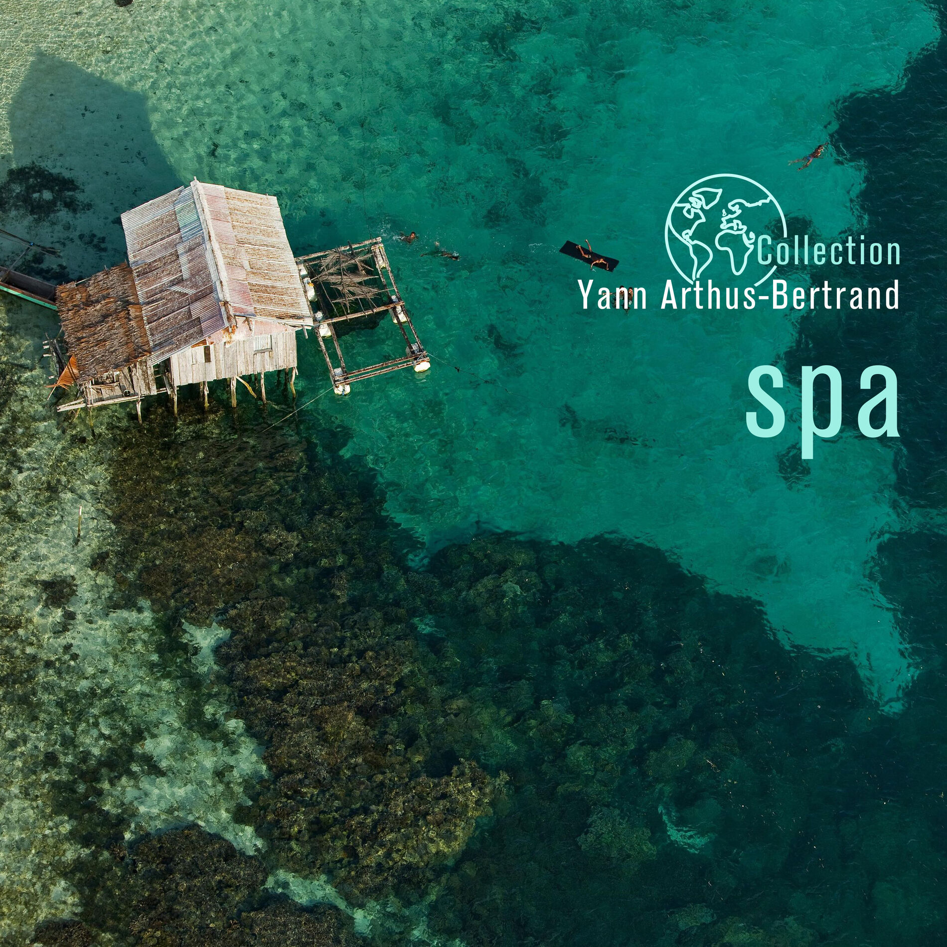 Album cover of Collection Yann Arthus-Bertrand - Spa