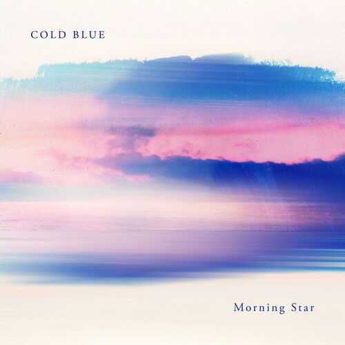  Cold Blue - Morning Star (2025) 