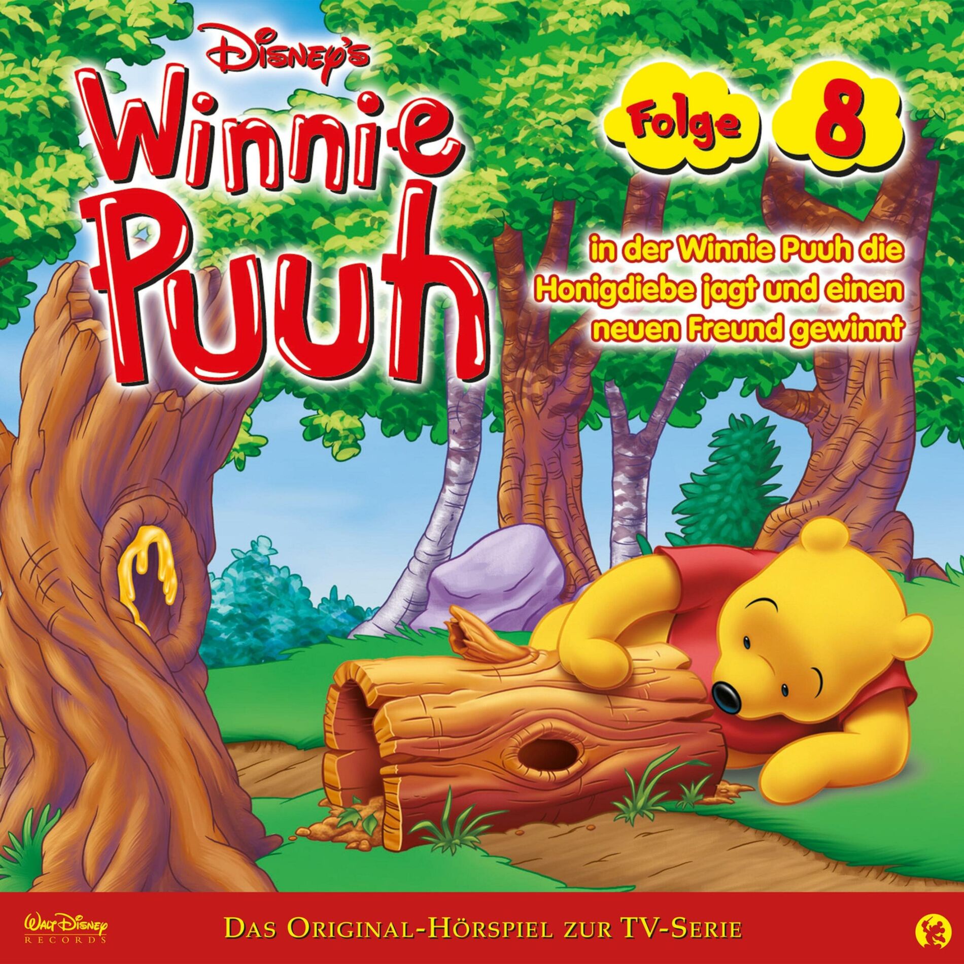 Album cover of 08: Winnie Puuh in der Winnie Puuh die Honigdiebe jagt und einen neuen Freund gewinnt (Hörspiel zur Disney TV-Serie)