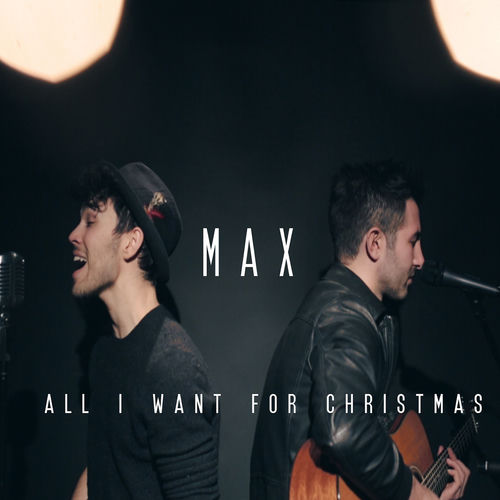 All I Want For Christmas Is You - Live Acoustic Version by MAX - 82 BPM