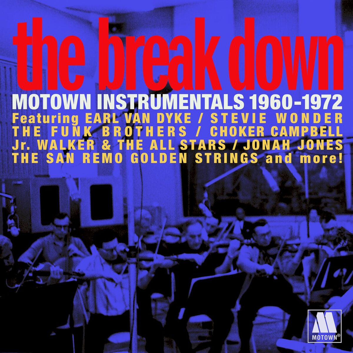 Album cover of The Break Down: Motown Instrumentals 1960-1972
