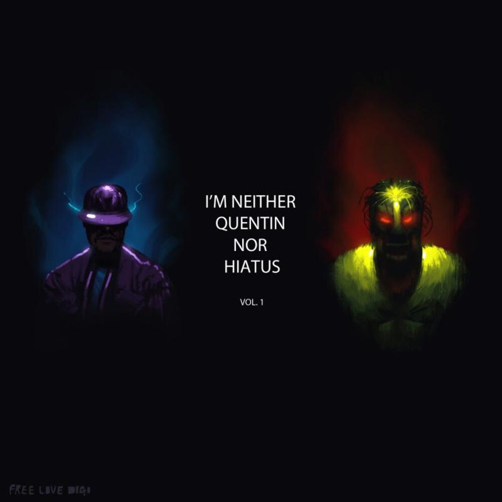 Picture of I'm Neither Quentin Nor Hiatus, Vol. 1