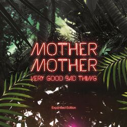 Cover of Very Good Bad Thing (Expanded Edition)
