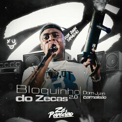 Cover of Bloquinho Do Zecas 2.0 (Dom Juan Camaleão)