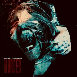 Cover of MURDER (feat. Code:Pandorum)