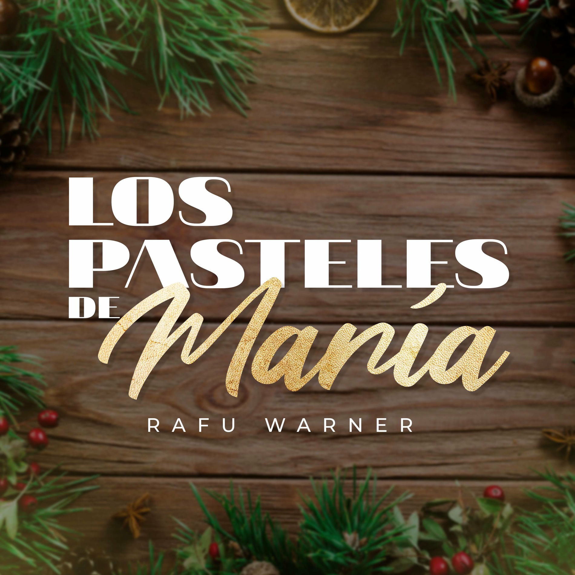 Album cover of Los Pasteles De María