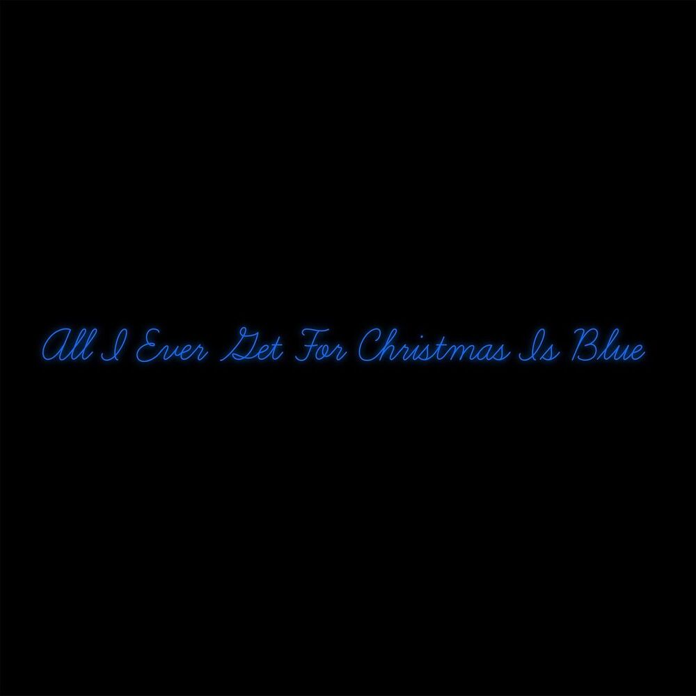 Picture of All I Ever Get for Christmas Is Blue