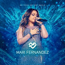 Cover of Mari Fernandez Ao Vivo Em São Paulo