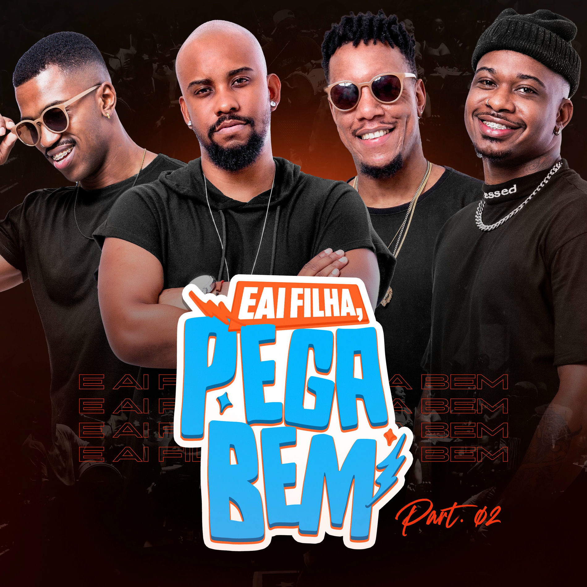 Album cover of E Aí Filha, Pega Bem, Pt. 2 (Ao Vivo)