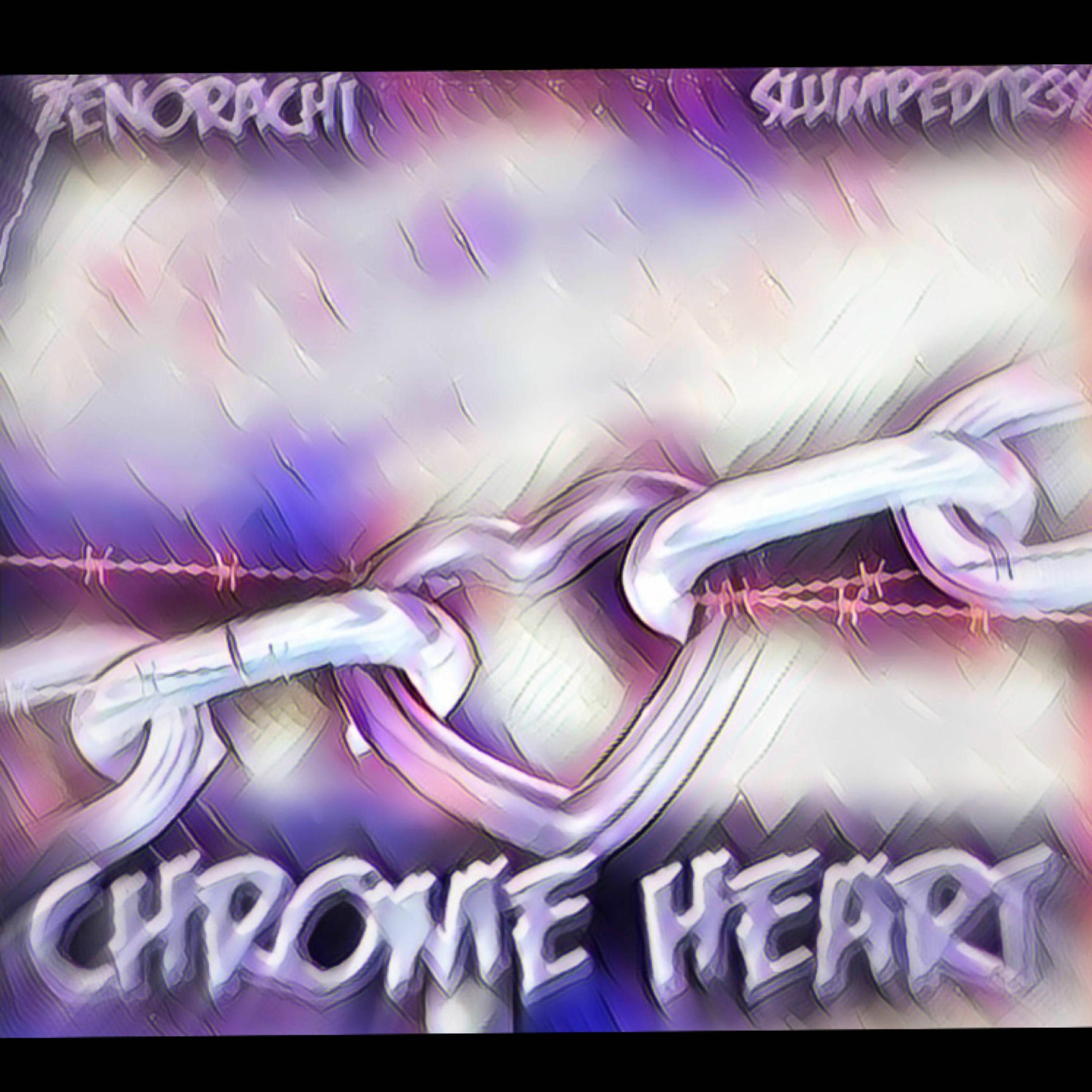 Album cover of Chrome Heart (feat. Zenorachi)