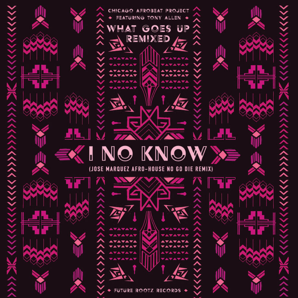 Picture of I No Know (Jose Marquez Afro-House No Go Die Remix)