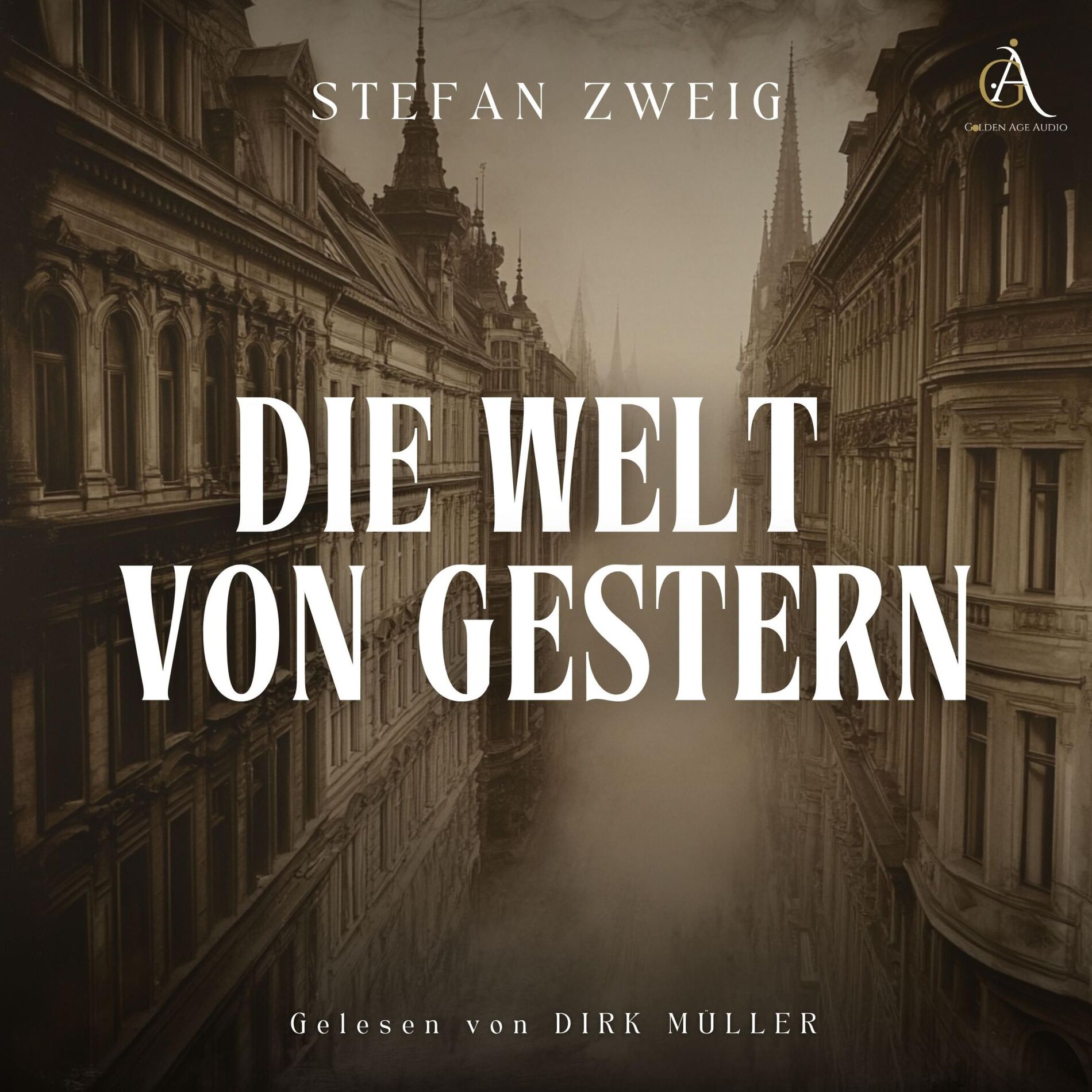 Album cover of Die Welt von gestern - Hörbuch Klassiker