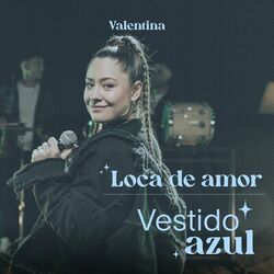 Cover of Loca de Amor - Vestido Azul