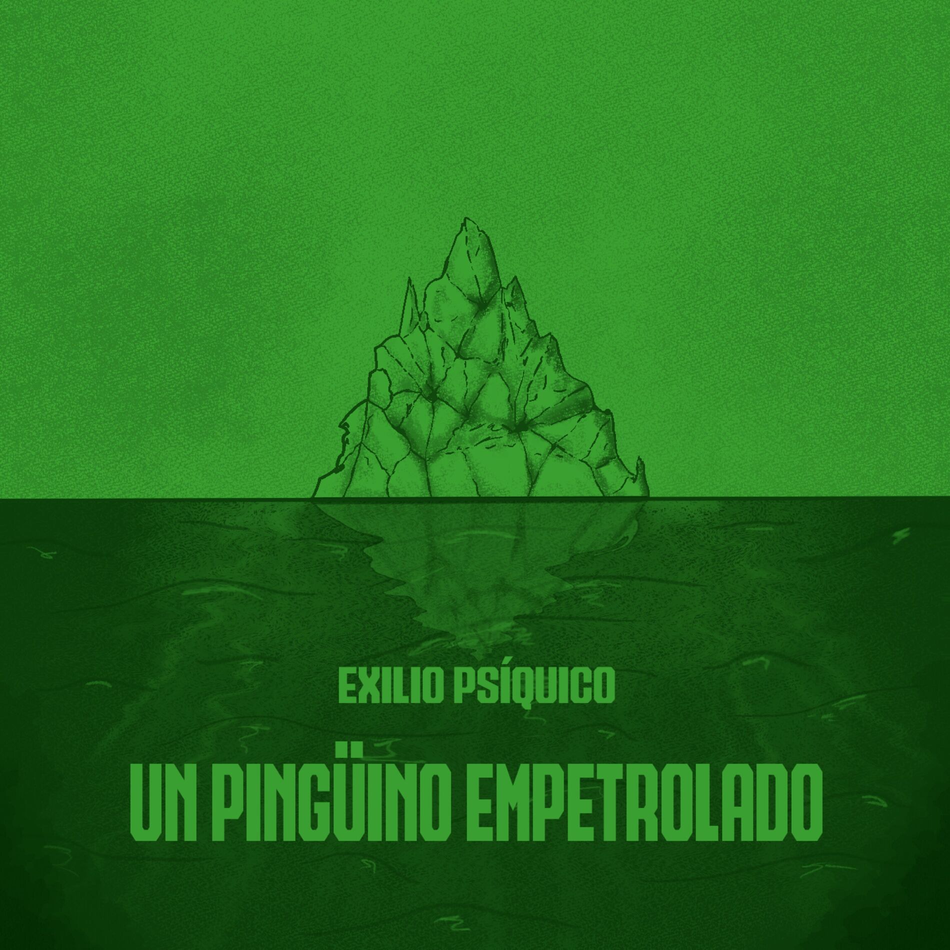 Album cover of Un Pingüino Empetrolado