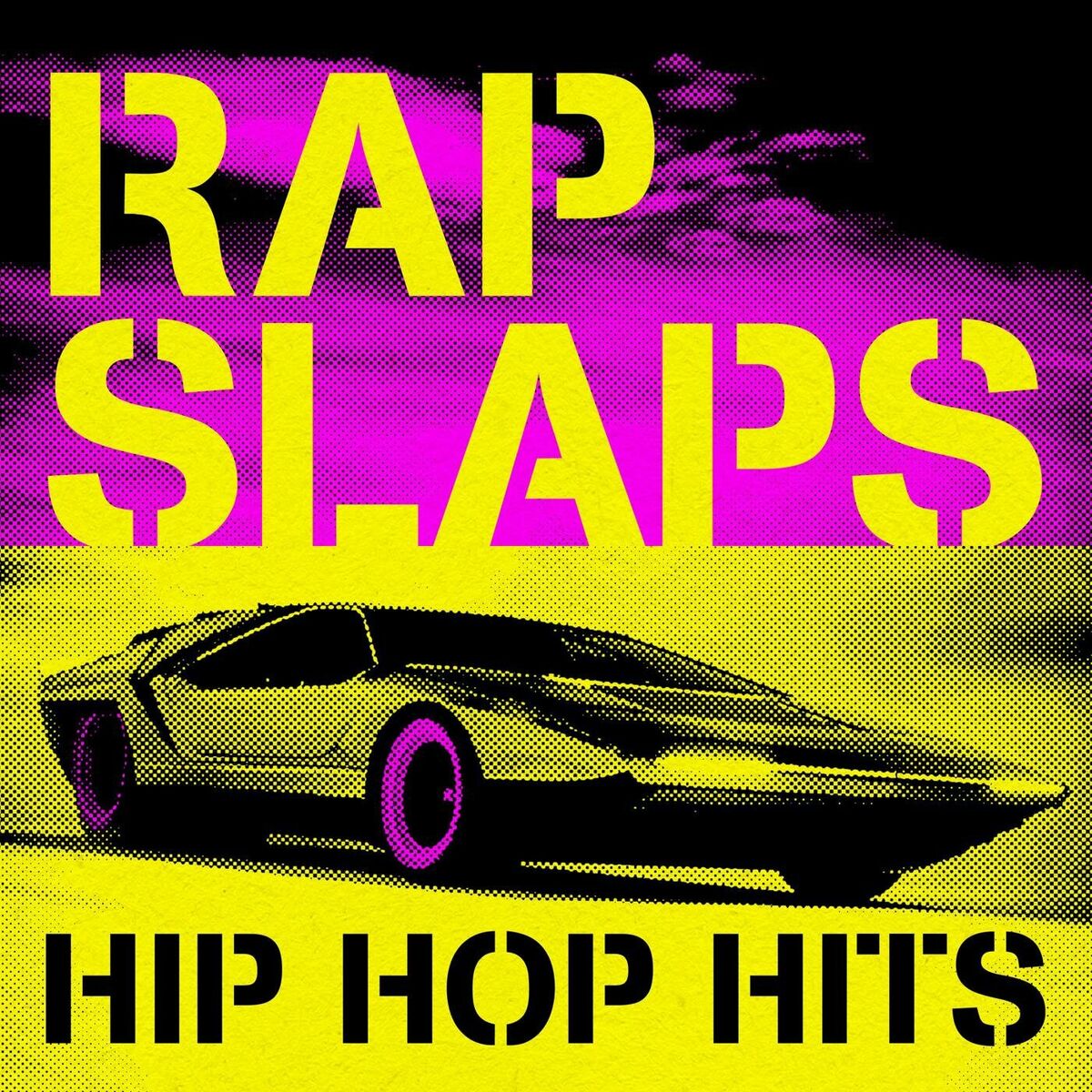 Album cover of Rap Slaps Hip Hop Hits