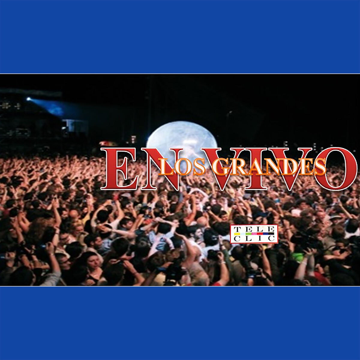 Album cover of Los Grandes en Vivo