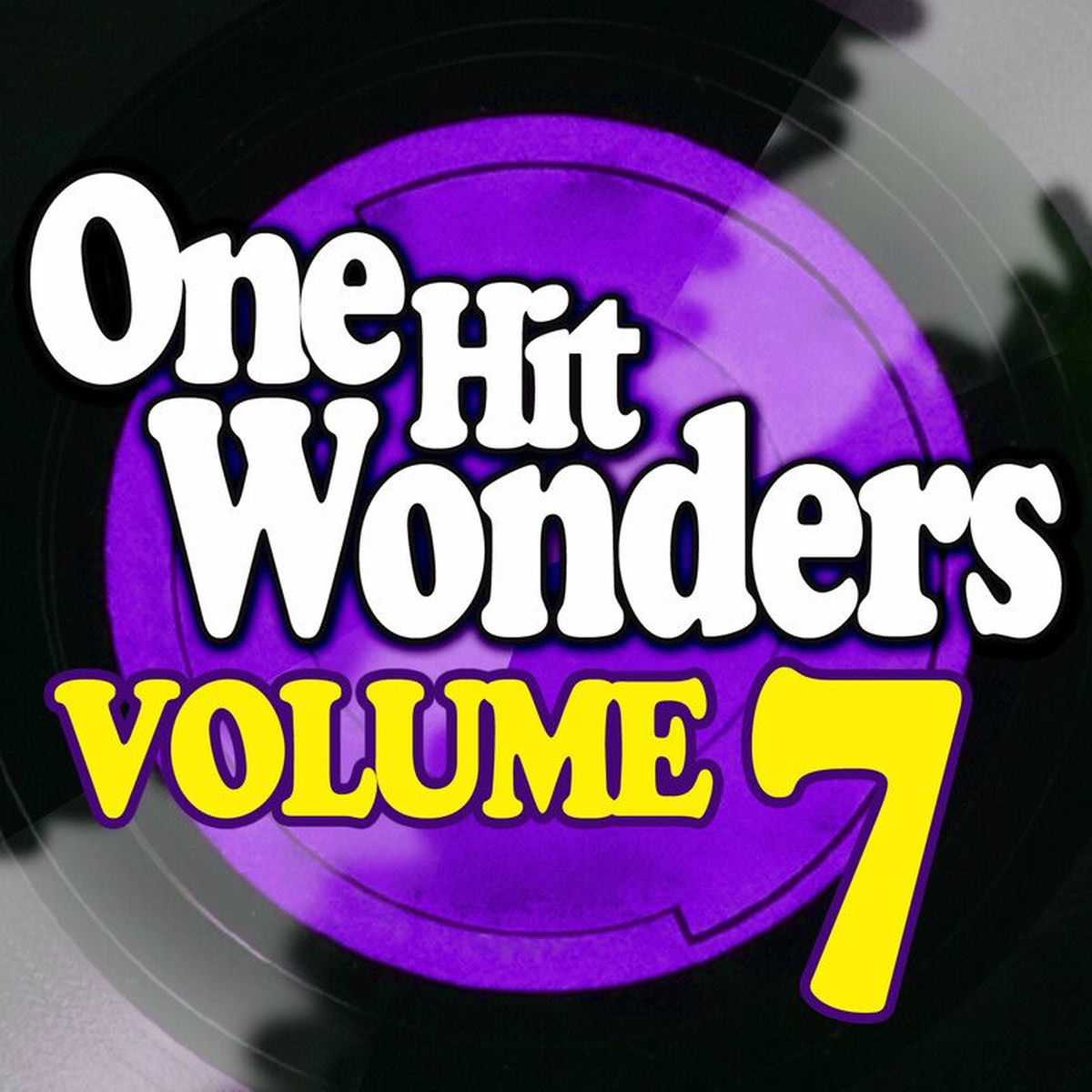 Album cover of One Hit Wonders, Vol. 7
