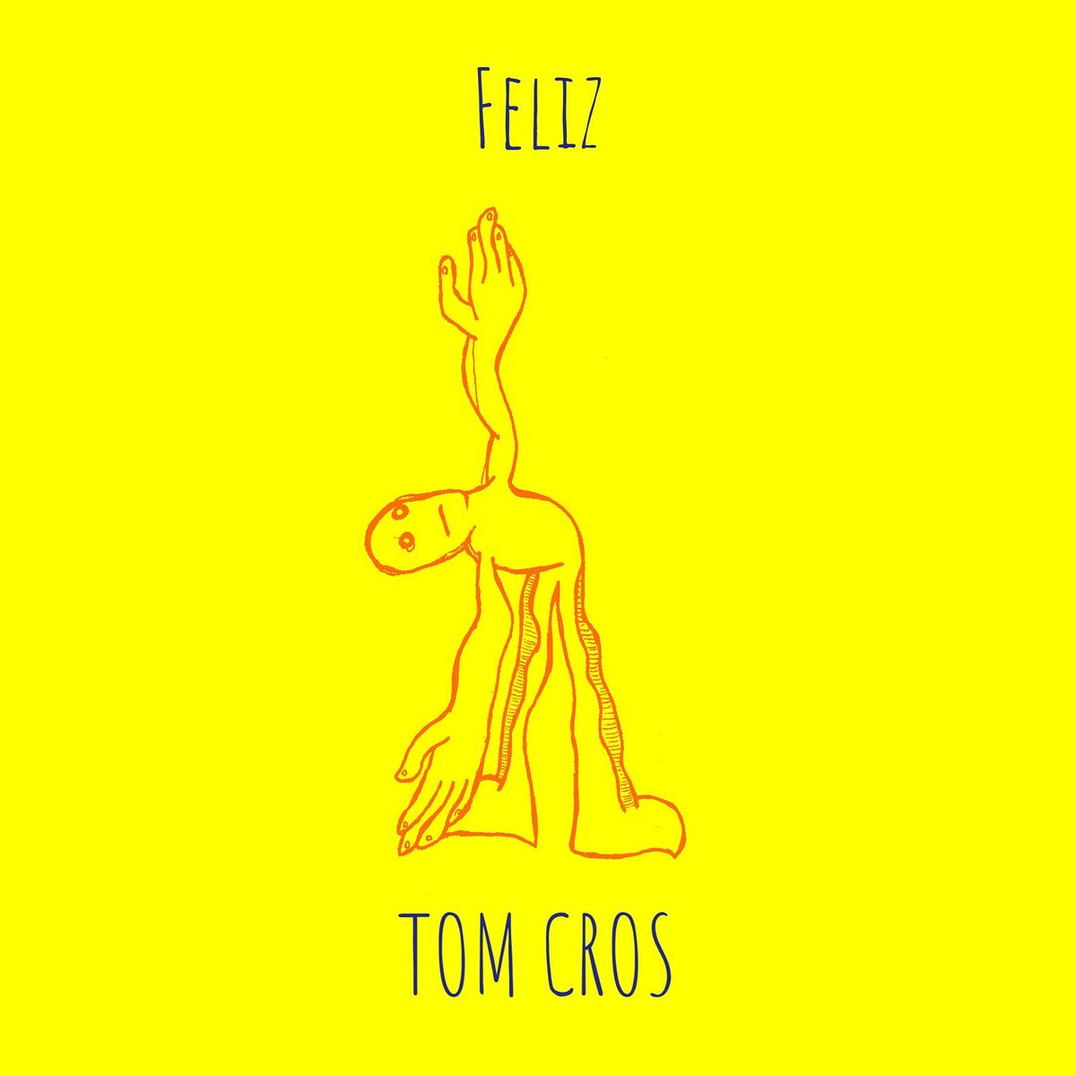 Album cover of Feliz
