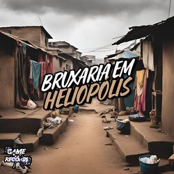 Cover of Bruxaria Em Heliópolis
