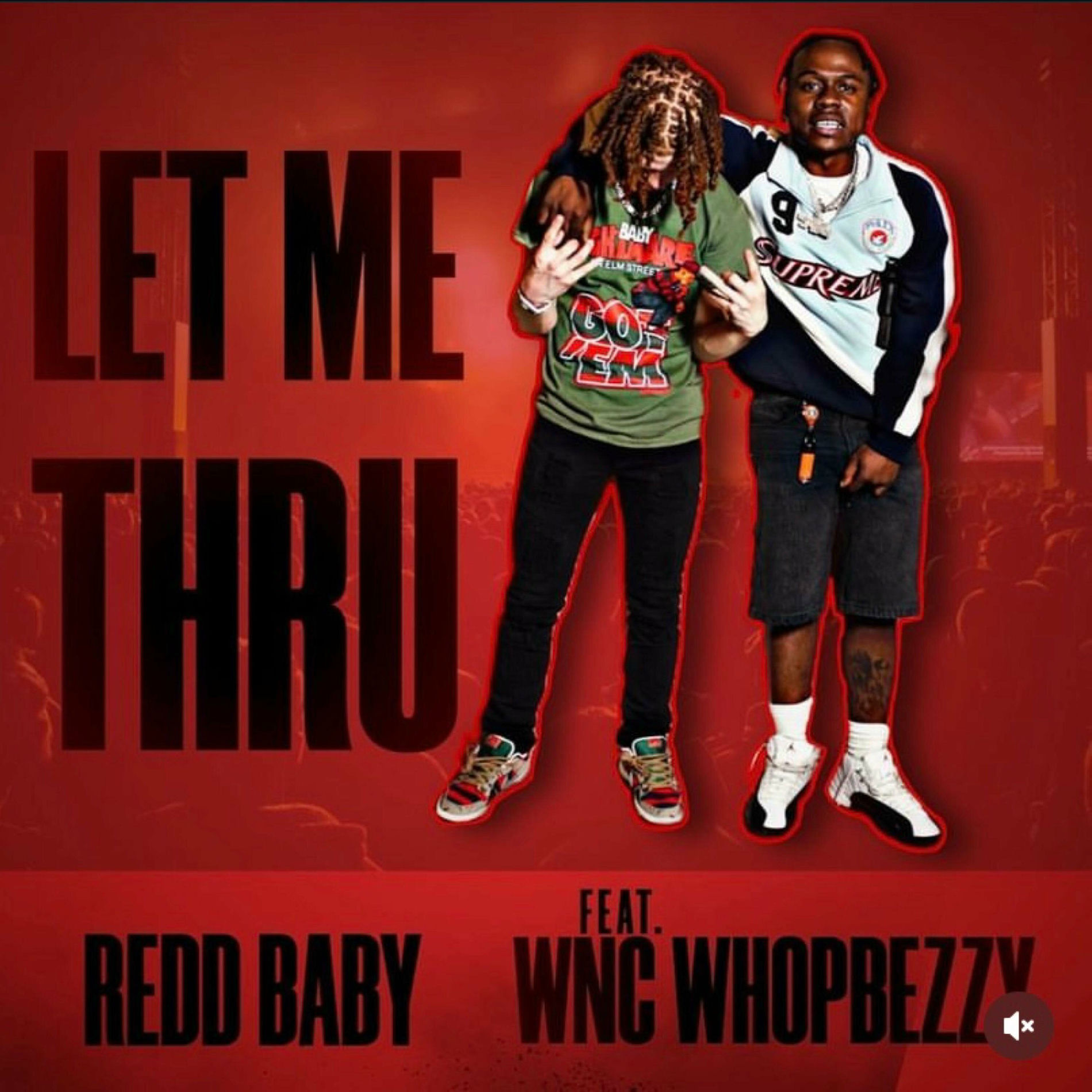 Album cover of Let Me Thru (feat. WNC WHOPBEZZY)