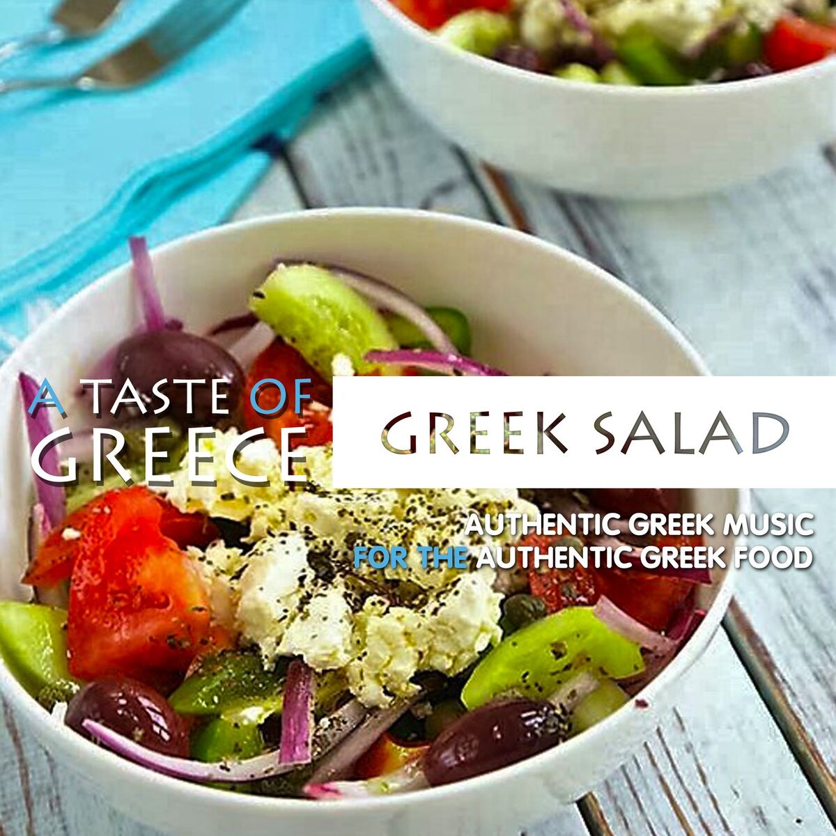 Album cover of A Taste of Greece: Greek Salad