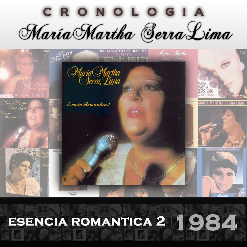 Picture of María Martha Serra Lima Cronología - Esencia Romantica 2 (1984)